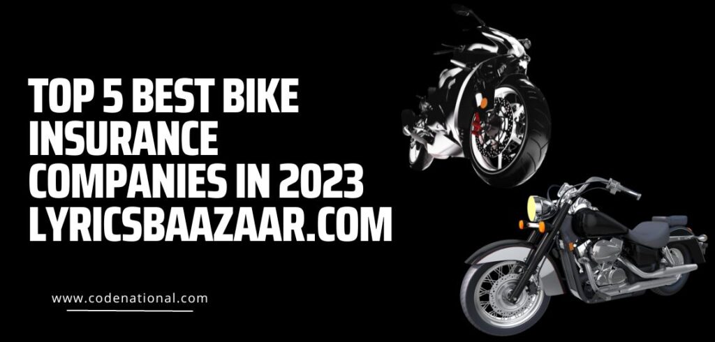 5 Best Bike Insurance Companies In 2023 Lyricsbaazaar.Com